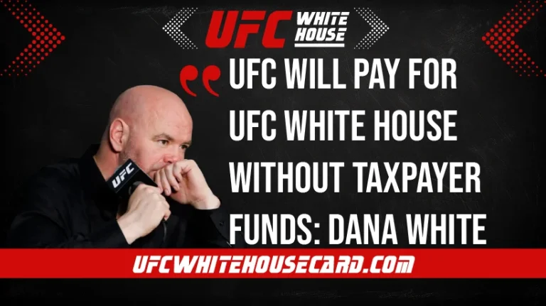 Dana-White-Confirms-UFC-will-pay-for-UFC-White-House-without-Taxpayer-Funds